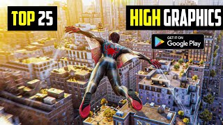 Top 25 Best HIGH GRAPHICS Games for Android 2023 OfflineOnline [upl. by Nnylhtak]