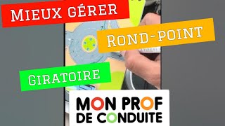 Mieux gérer les rond point et giratoire permis  moniteur parcours examen [upl. by Ck]