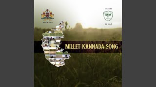 Millet Kannada Song [upl. by Yebloc]