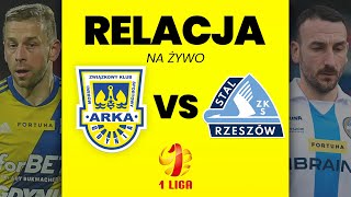 ARKA GDYNIA  STAL RZESZÓW  1 LIGA  RELACJA NA ŻYWO [upl. by Mitman]