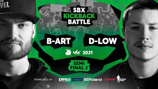 BART vs DLOW  Semifinal 2  SBX KICKBACK BATTLE 2021 [upl. by O'Connell]