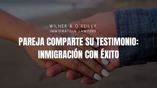 Cómo Ayudamos a una Pareja a Navegar su Viaje de Inmigración con Éxito ❤️ [upl. by Soll436]