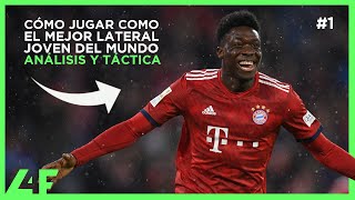 CÓMO SER EL MEJOR LATERAL JOVEN del MUNDO 🧠 ANÁLISIS ALPHONSO DAVIES BAYERN de MÚNICH PT1  L4F [upl. by Ynohtnaleahcim]