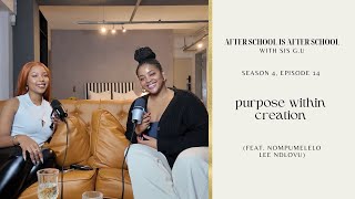 Purpose Within Creation feat Nompumelelo Lee Ndlovu  ASIAS S4 EP14  Creating Purpose Growth [upl. by Aerdnat]