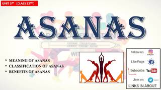 ASANAS  BENEFIT AND CLASSIFICATION Physical Education  Class 12 Unit 3in Hindi and English [upl. by Lilhak]