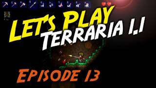 Episode 13 Lets Play Terraria 11  Brains [upl. by Ardisj]