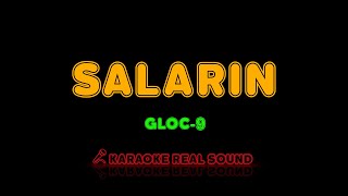 Gloc9  Salarin Karaoke Real Sound [upl. by Tisbe]