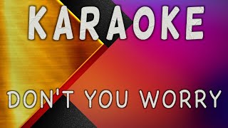 Black Eyed Peas Shakira David Guetta  DONT YOU WORRY KARAOKE Ultra Hd [upl. by Ardnahsal]