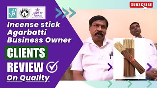 Our Customer Speaks About Our Agarbatti Quality  Agarbatti Manufacturers Agarbatti IncenseStick [upl. by Katherin]