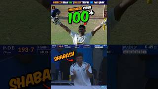 Musheer Khan Hundred 😍 IND A vs IND B 🔥Day 1  Duleep Trophy shorts duleeptrophy [upl. by Firahs]