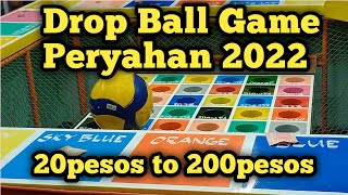 PERYA 2022  DROP BALL GAME perya [upl. by Annora253]