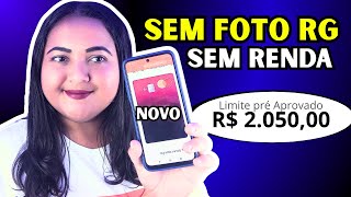 NOVO CARTÃO DE CREDITO FÁCIL DE PEDIR ⭕ NÃO PEDE FOTO DO DOCUMENTO E SEM RENDA [upl. by Nalyd]