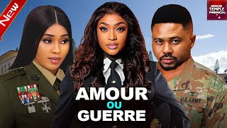 AMOUR OU GUERRE  2024 Derniers films nigérians [upl. by Tal]