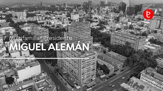 Multifamiliar Presidente Miguel Alemán CDMX Mario Pani Darqui  wwwedemxcom [upl. by Duffie]