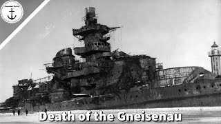 The Catastrophic Destruction of the German Battleship Gneisenau [upl. by Novikoff209]