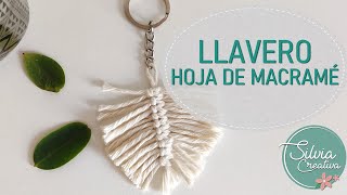 Llavero hoja de macramé  Tutorial fácil [upl. by Ulane]