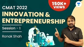 Ace the CMAT 2022  Innovation and Entrepreneurship  Session 1  Ronak Shah [upl. by Nhabois82]