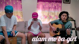 Alam Mo Ba Girl Acoustic by Mookies [upl. by Adnalay]