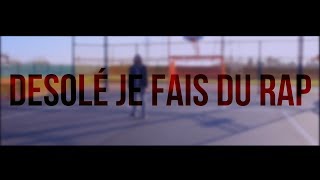 BAPST Ft DJ STARFISH  DÉSOLÉ JE FAIS DU RAP DDB3 [upl. by Annoyi]