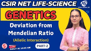 Deviation from Mendelian Ratio  Part2  Genetics  CSIRNET LIFESCIENCE [upl. by Euginom]