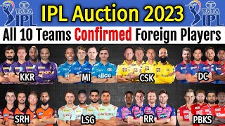 IPL 2023  All Teams Foreign Players List  All Teams Confirmed Overseas Players List 2023 [upl. by Hawthorn]