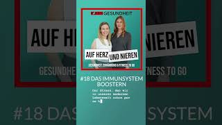 Auf Herz und Nieren – 18 Das Immunsystem boostern [upl. by Bracci]