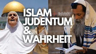 Glauben wir ALLE an den gleichen Gott  Christentum  Islam  Judentum [upl. by Eniamert]