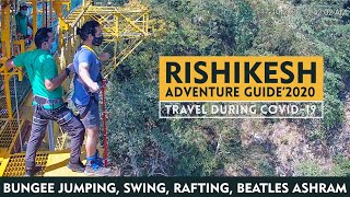 Rishikesh Adventure Vlog 2020  Bungee Jumping in Rishikesh  River Rafting in Rishikesh Shivpuri [upl. by Nolyad789]