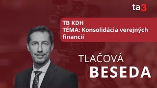 TB KDH TÉMA Konsolidácia verejných financií [upl. by Tito]