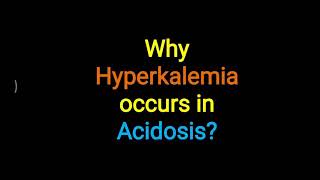 Hyperkalemia in Acidosis [upl. by Norrie]