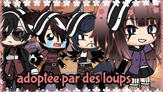 🌺adoptée par des loupsquot🌺 glmm 12 《enjoy》 🇨🇵 [upl. by Ganley]