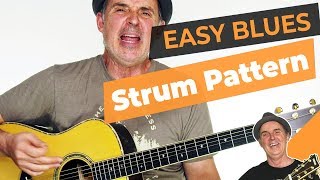 Easy Acoustic Blues Strum Pattern guitar Strumming Lessons [upl. by Chariot]