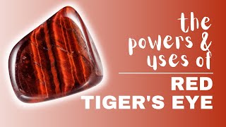 Red Tigers Eye Spiritual Meaning Powers And Uses [upl. by Heppman655]