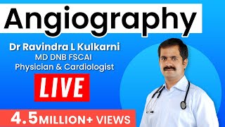 AngiographyLIVE  Dr Ravindra L Kulkarni  Cardiologist [upl. by Ahmar500]