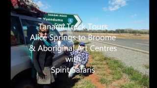 Tanami Track Tours Alice Springs to Broome [upl. by Diarmuid42]