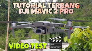 TES TERBANG DRONE DJI MAVIC 2 PRO  TUTORIAL INDONESIA [upl. by Odlaumor979]