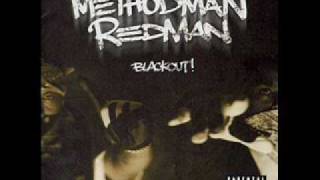 Method Man amp Redman  Blackout  04  YOU HQ Sound [upl. by Mori]