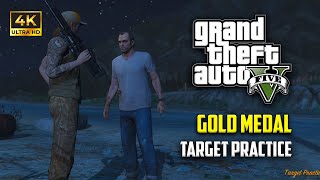 GTA 5  Mission 33  Target Practice Gold Medal Guide  4K 60fps  MrFoxy [upl. by Ssew]