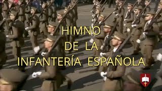 Himno de la Infantería Española [upl. by Erek]