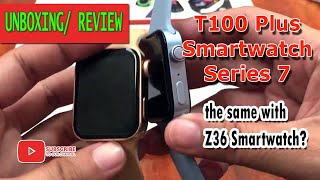 T100 Plus Smartwatch Series 7 the same with Z36 smartwatch [upl. by Nilrac448]