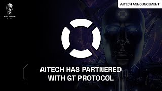 📣 Partnership Announcement  AITECH x GTProtocol [upl. by Olifoet]