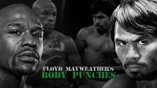 Mayweather vs Pacquiao Floyds Body Punching [upl. by Gnoh]