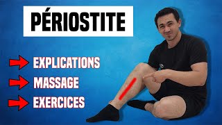 PÉRIOSTITE TIBIALE  TRAITEMENT COMPLET MASSAGE ET EXERCICES KINÉ [upl. by Palocz]