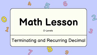 Terminating and recurring decimals  Mathematics  OLevels  LearnScape Academy [upl. by Colley]