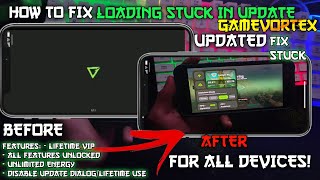 How To Unlimited Energy amp Fix Loading Issue in GameVortex  Best Game Booster For Android TUTORIAL [upl. by Notgnimer992]