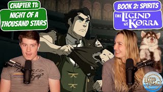 BOLIN GOES OFF  Legend of Korra Reaction  Book 2 Chapter 11 quotNight of a Thousand Starsquot [upl. by Aciemaj]