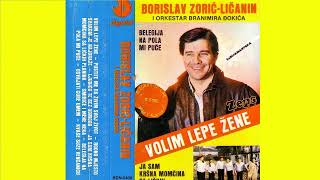 Borislav Zoric Licanin 1984  Rodno mjesto svakom je najdraže  REMASTERED [upl. by Ettenuahs]