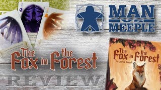 The Fox in the Forest Renegade Games Review by Man Vs Meeple [upl. by Kinsler633]