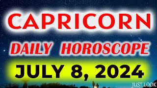 Capricorn Daily Horoscope Today July 8 2024 [upl. by Ranee283]