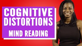 Mind Reading Cognitive Distortions [upl. by Lynde]